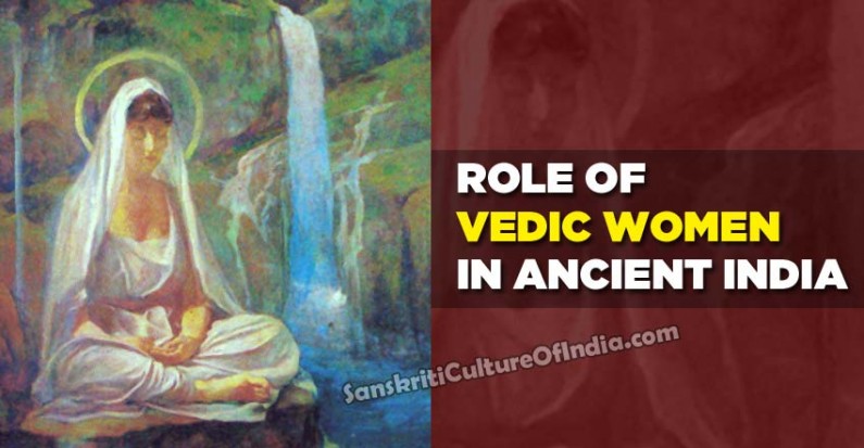 Status of Women in Vedic and Post-Vedic Period